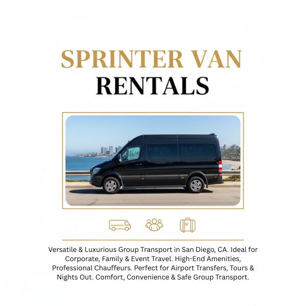 Sprinter Van Rental In San Diego with VIP Ride 4U